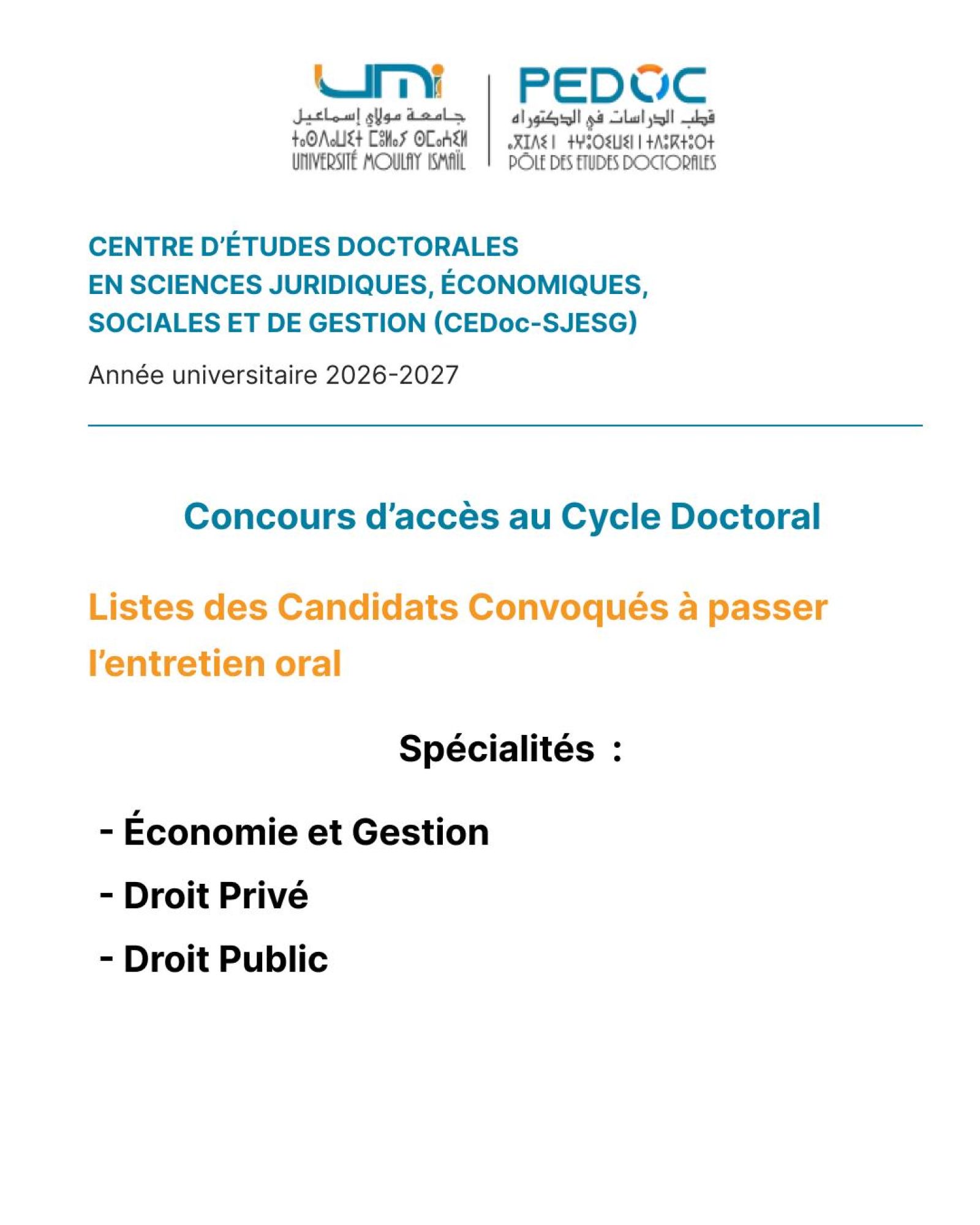 Concours d’accès au Cycle Doctoral 2026-2027 : Listes des candidats convoqués à l’entretien oral (sciences économiques et gestion)